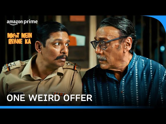Will he accept this offer? | Mast Mein Rehne Ka | Prime Video India