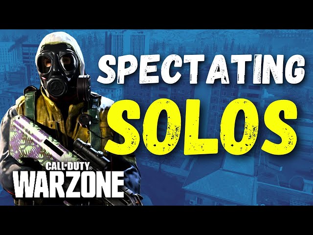 Spectating RANDOM Solos in Warzone: European Solo BR Gameplay Commentary (Warzone) #1