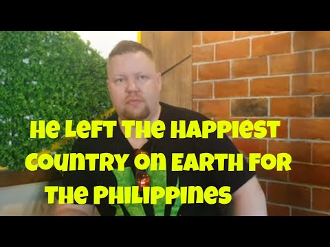 He Left The Happiest Country on Earth for The Philippines. Every Man Has a Story