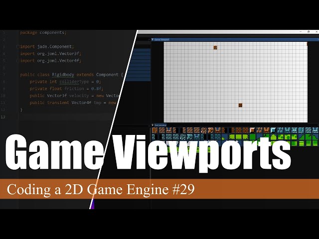 Adding a Game Viewport | Coding a 2D Game Engine in Java #29