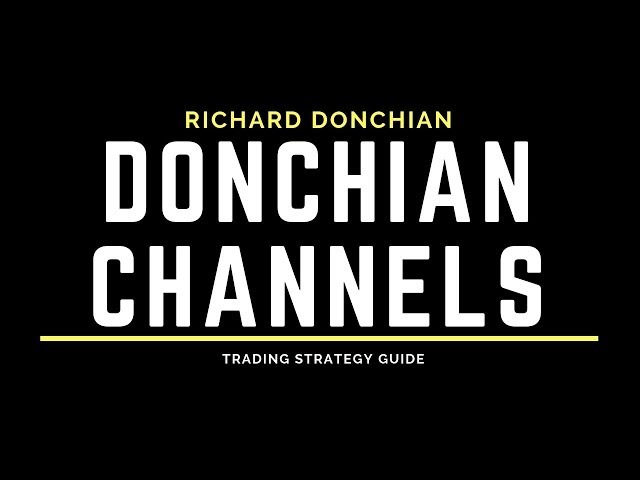 Donchian Channel Indicator Secrets You Can Use Today