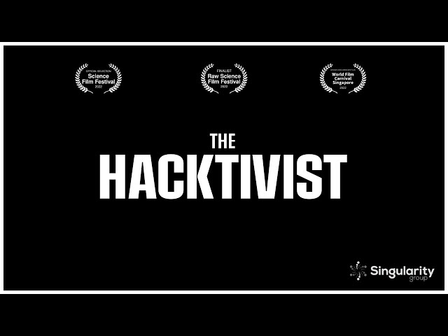 The Hacktivist, Award Winning Short Film Documentary