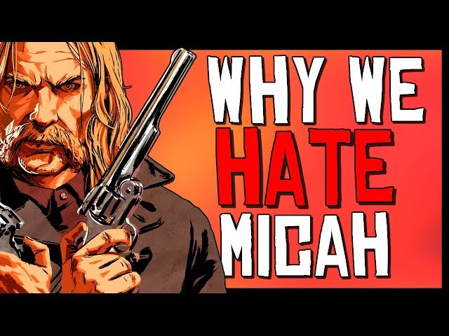 Why Micah Bell is Rockstar's most hated character [SPOILERS]