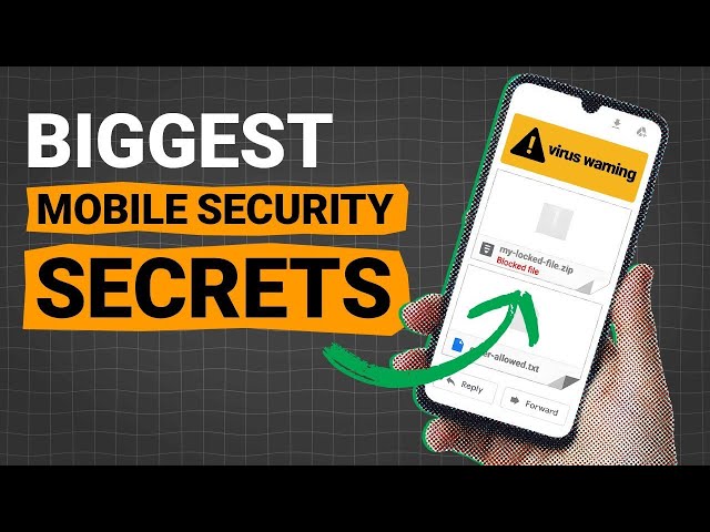 3 biggest mobile security dangers EXPLAINED