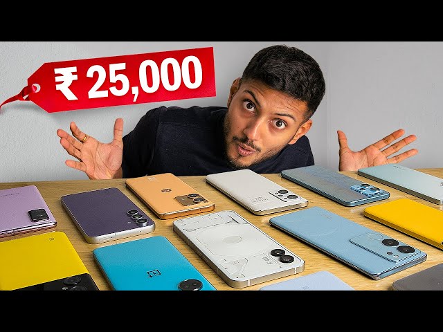 5 Best Smartphones Under ₹25,000 !