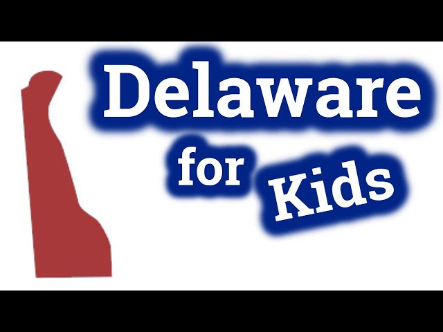 Delaware for Kids | US States Learning Video