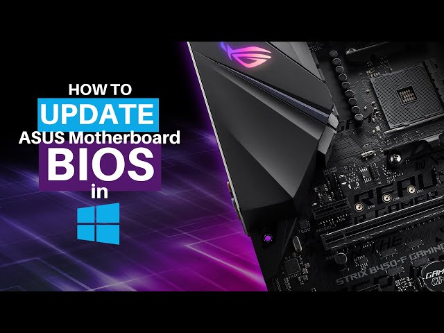 How to Update ASUS Motherboard BIOS in Windows - Beginners Guide