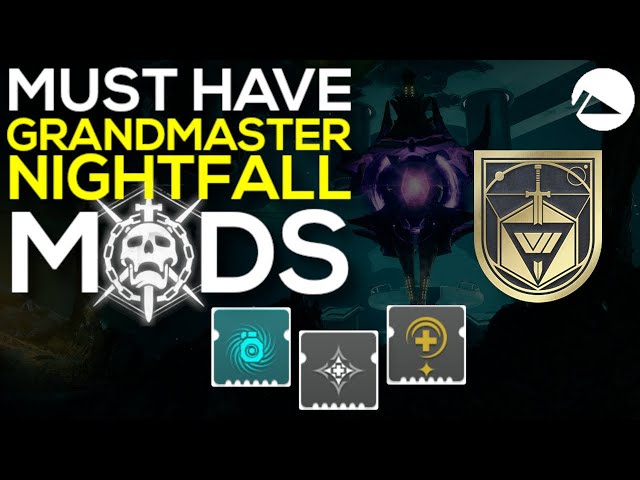 Grandmaster Nightfall MODS GUIDE - Easy Conqueror Title Builds - Destiny 2