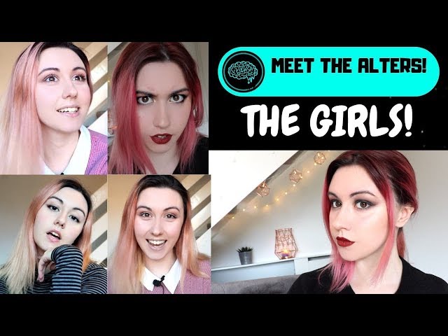 Meet SIX Alters! THE GIRLS OF DISSOCIADID | Meet The Alters | Dissociative Identity Disorder