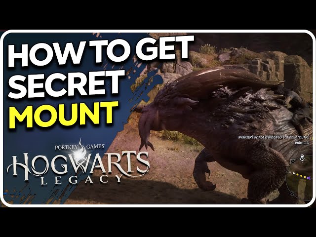 How to Get Secret Mount Graphorn Hogwarts Legacy