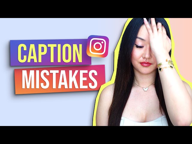 6 Instagram Caption MISTAKES (DON'T Do This!)