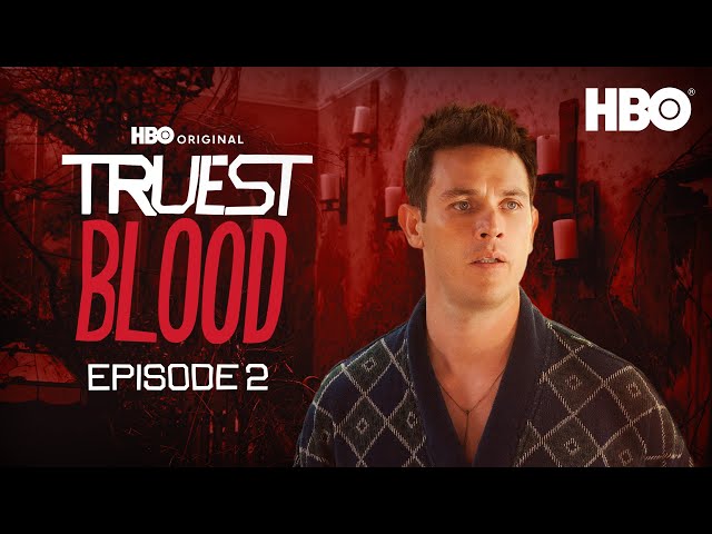 Truest Blood Official Podcast | Season 4 Episode 2 | HBO