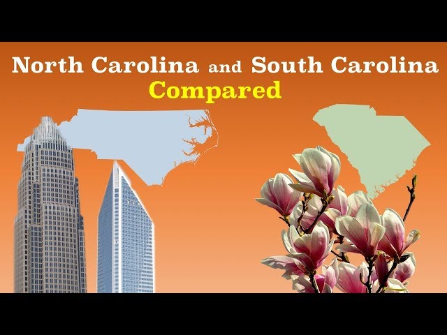 North Carolina and South Carolina Compared