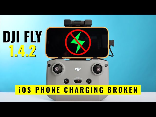 DJI Fly 1.4.2 Update - iOS Phone Charging Broken