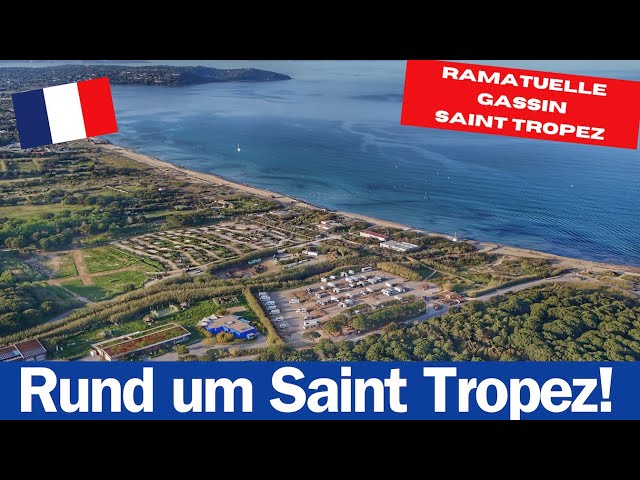 #314 - Frankreich Roadtrip 2024 - Rund um Saint Tropez - Ramatuelle - Gassin