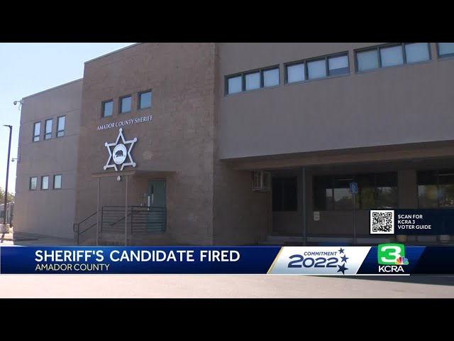 Amador County sheriff candidate fired from sheriff’s office after failing to report tasing incident