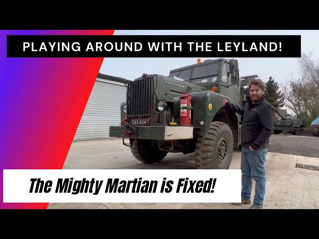 The Leyland Martian Recovery Truck Is Finally Fixed and Fully Working!
