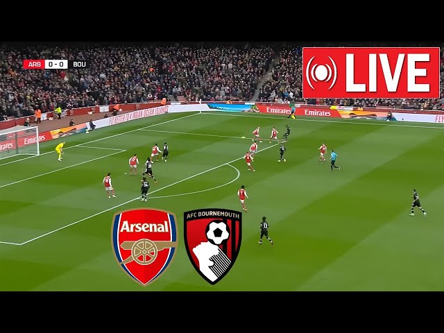 🔴 LIVE : Arsenal vs Bournemouth | Premier League Round 36 2023/24 | Full Match Streaming
