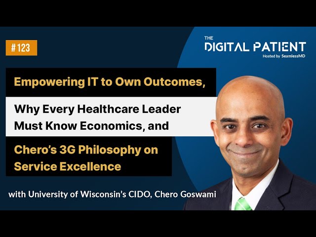 TDP123: University of Wisconsin's CIDO, Chero Goswami: Empowering IT to Own Outcomes, and more