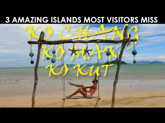 3 Amazing Islands Most Visitors MISS in Thailand 🇹🇭 - Ko Chang, Ko Mak, Ko Kut | Thailand Travel