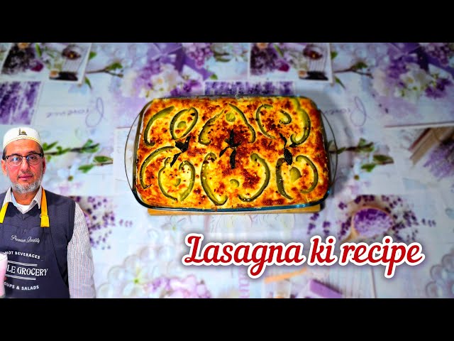 Mazedar Lasagna ki recipe