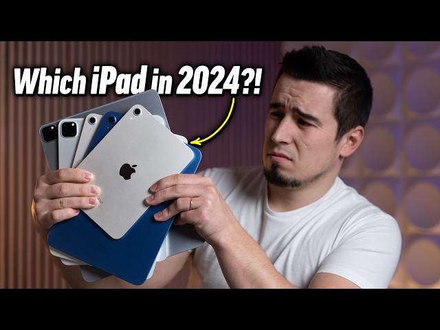 Which iPad to Buy in 2024 - Don’t Choose WRONG!
