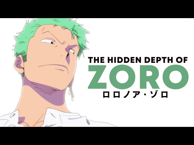 The Hidden Depth of ZORO | The Anatomy of One Piece