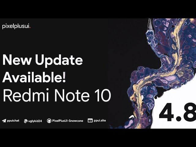PixelPlusUI 4.8 | Redmi Note 10 | New Ui