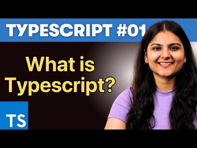 What is Typescript? - Typescript Tutorial #01
