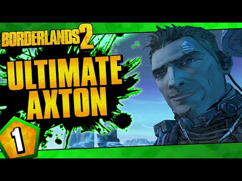 Borderlands 2 | Ultimate Axton Road To OP10
