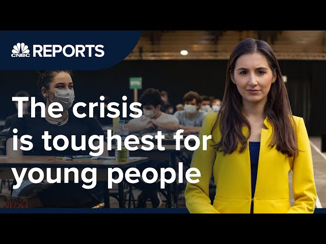 How the economic crisis is hitting young people the hardest | CNBC Reports