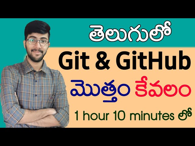 Github in Telugu | Complete Git & GitHub in 1 hour | Vamsi Bhavani | A to Z in Git Github