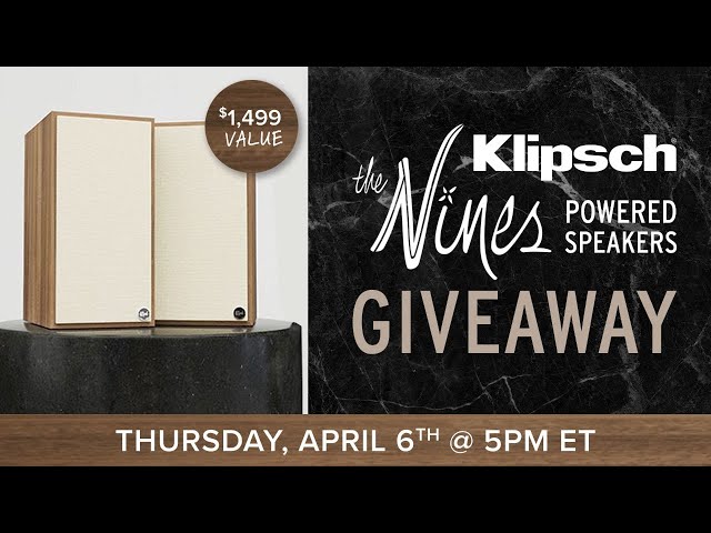 Klipsch The Nines Powered Speakers Giveaway Livestream