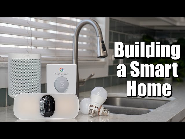 Building a Smart Home That Works For You