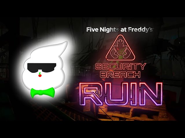 RUIN IS FINALLY HERE! // FIVE NIGHTS AT FREDDY'S SECURITY BREACH RUIN LIVE