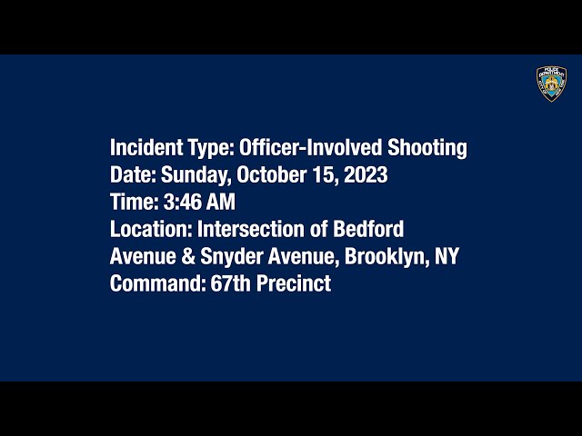 67th Precinct Officer-Involved Shooting October 15, 2023
