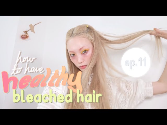 ✩ how to have //healthy// bleached hair ✩