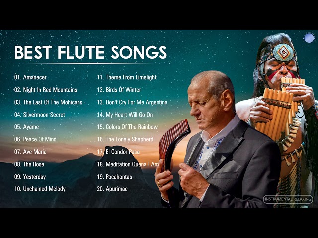 Alexandro Querevalú, Gheorghe Zamfir  Greatest Hits Collection - Best Flute Songs Of All Time