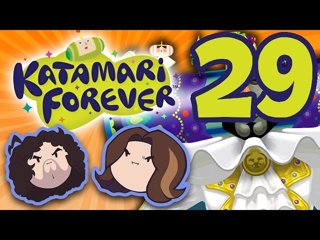 Katamari Forever: Big Hot Ball - PART 29 - Game Grumps