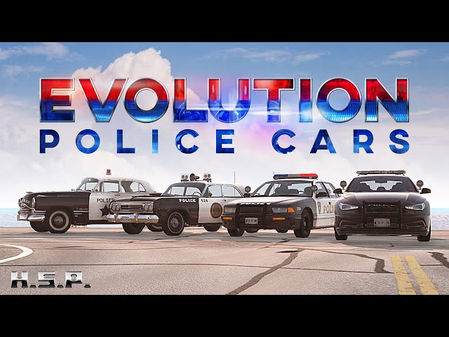 Evolution police cars