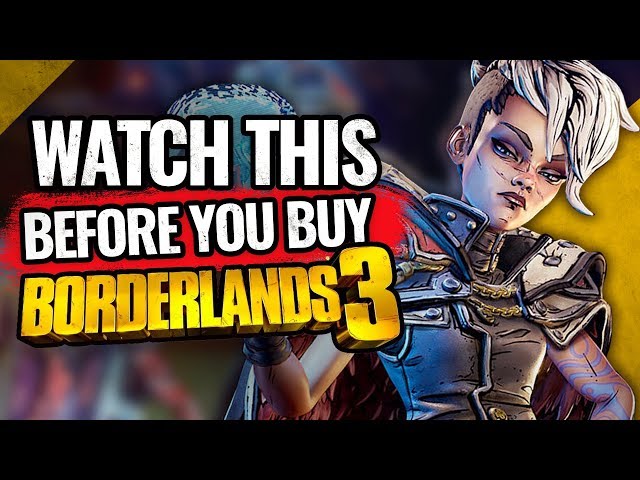 Watch This Before You Buy Borderlands 3