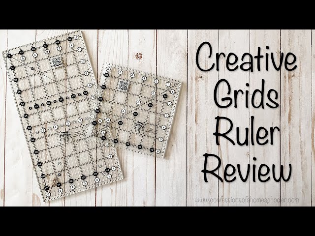 The Best Quilting Ruler - Creative Grids Acrylic Ruler Review
