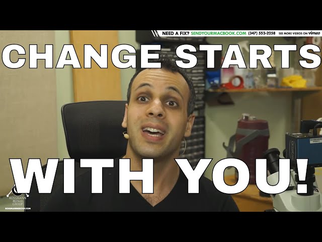 CHANGE STARTS WITH YOU