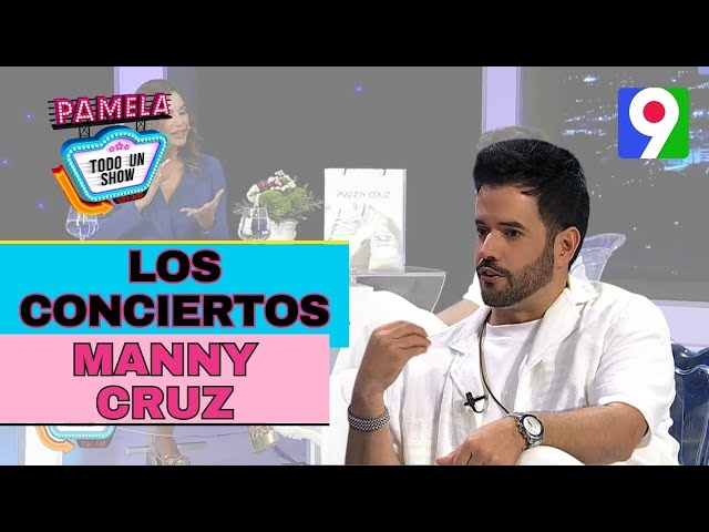 Los Conciertos de Manny Cruz | Pamela todo un Show