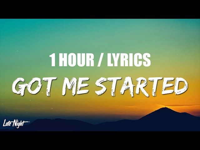 Troye Sivan - Got Me Started (1 HOUR LOOP) Lyrics