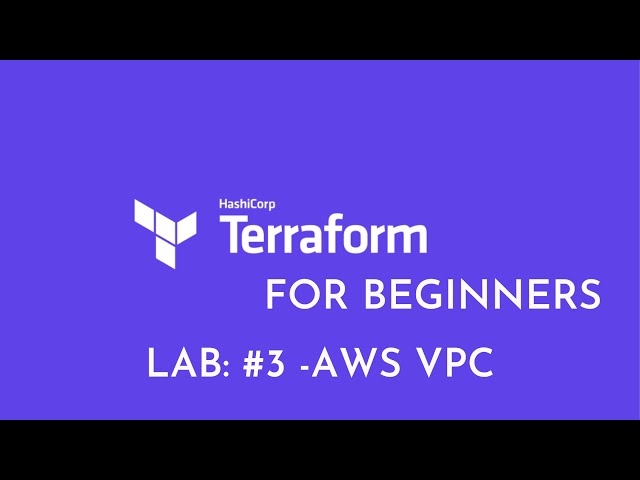 Lab #3 [Scenario-1]: How to Create VPC using Terraform | AWS VPC using Terraform | AWS Terraform