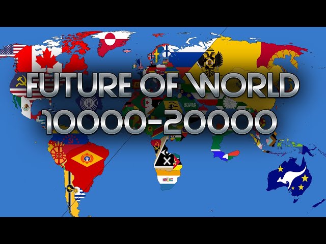 Future of World: 10 000-20 000