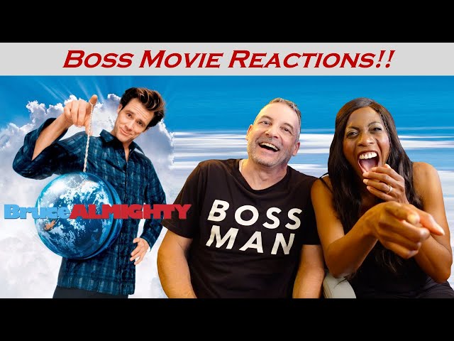 BRUCE ALMIGHTY (2003) -- BOSS MOVIE REACTIONS