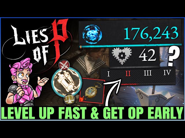 Lies of P - Easy Early Game 40k+ Ergo Per Hour Farm Guide - Level Up & Get Overpowered Fast!