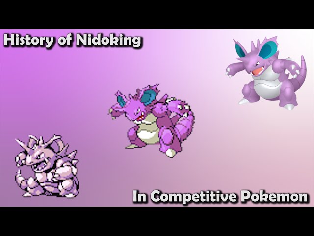 How GOOD was Nidoking ACTUALLY? - History of Nidoking in Competitive Pokemon